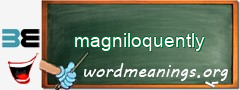 WordMeaning blackboard for magniloquently
